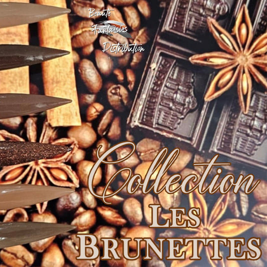 Collection Les Brunettes